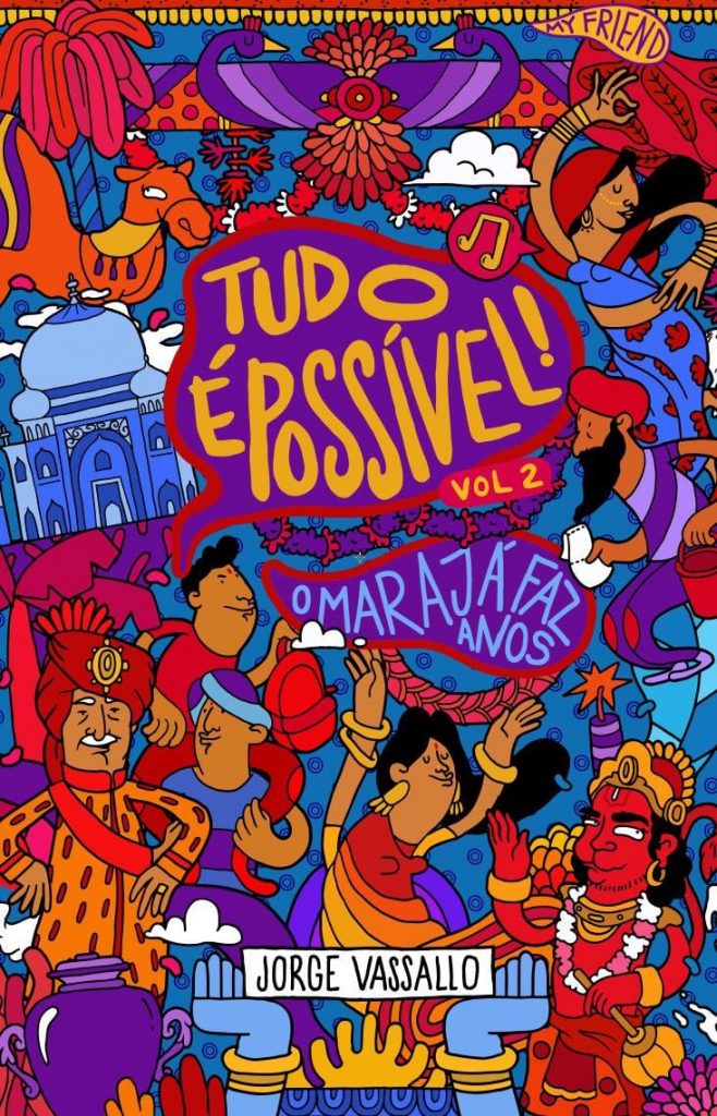Book Cover: Tudo é Possível!: O Marajá faz Anos